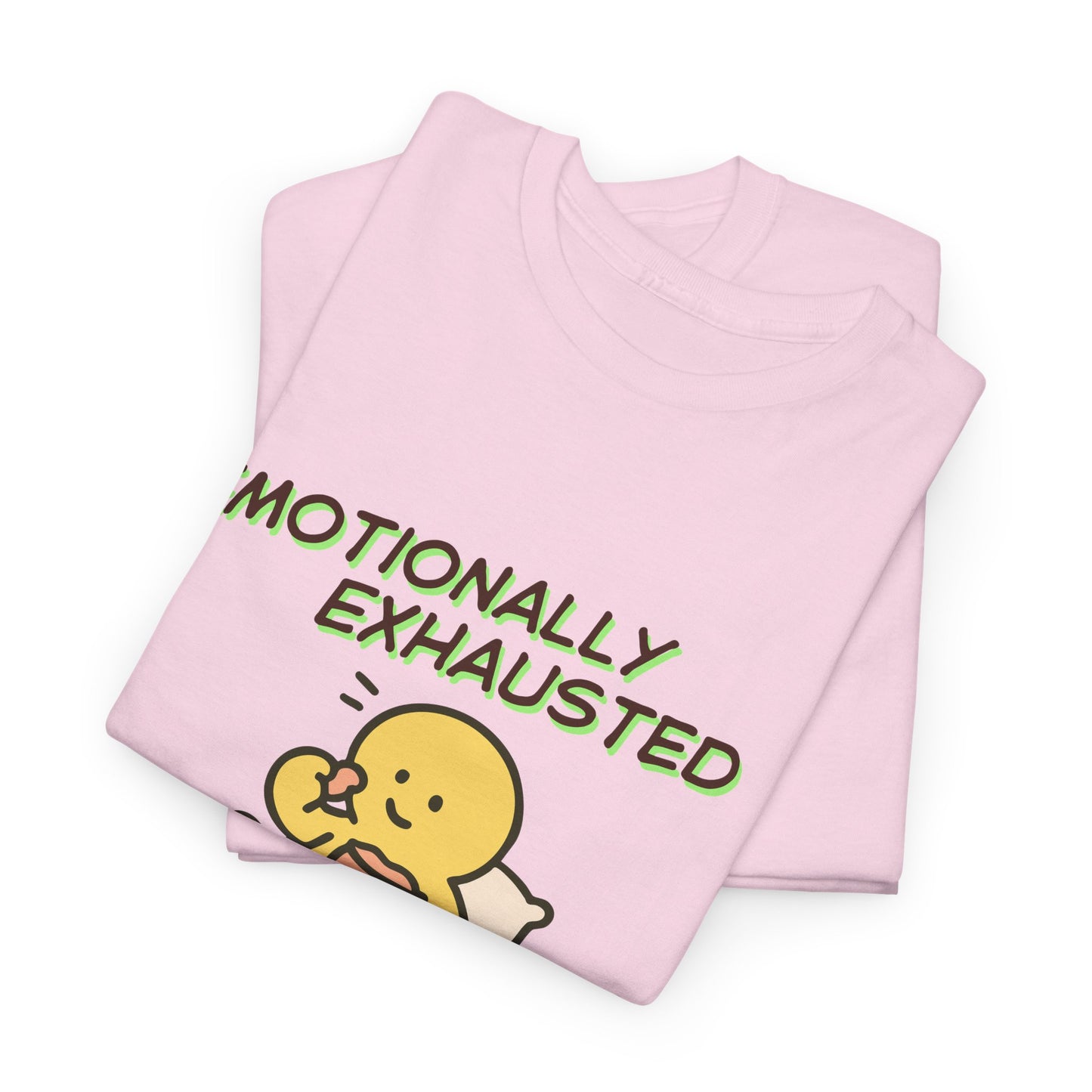 "Emotionally Exhausted Please Send Snacks" Unisex T-Shirt