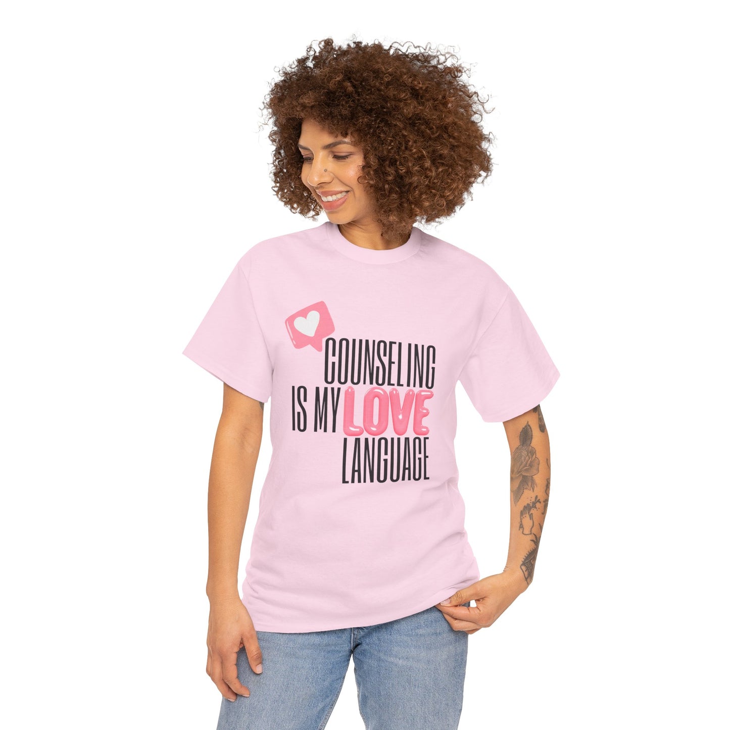 "Counseling Is My Love Language" Unisex T-Shirt