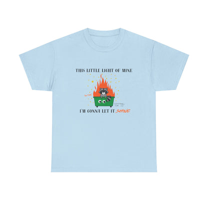 "This Little Light of Mine I'm Gonna Let It Shine" Unisex T-Shirt