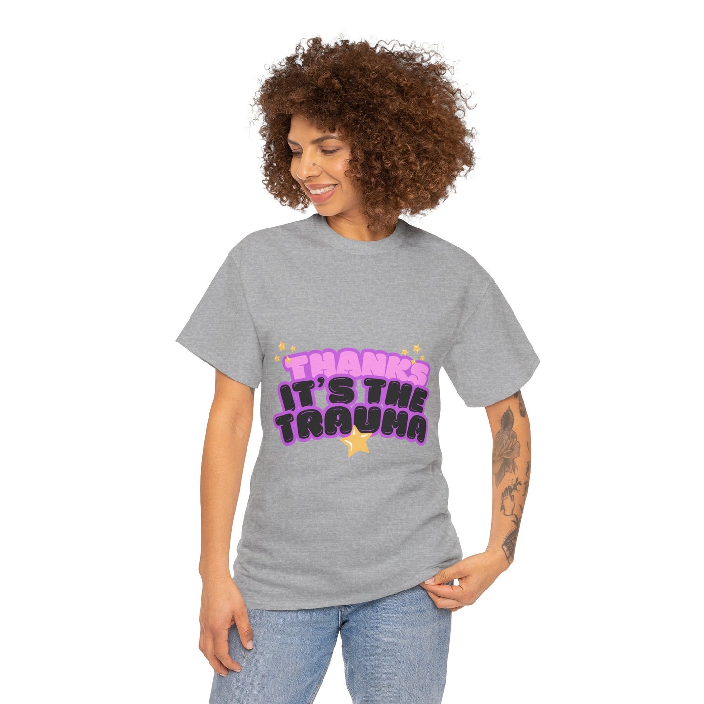 "Thanks, It’s The Trauma" Unisex T-Shirt