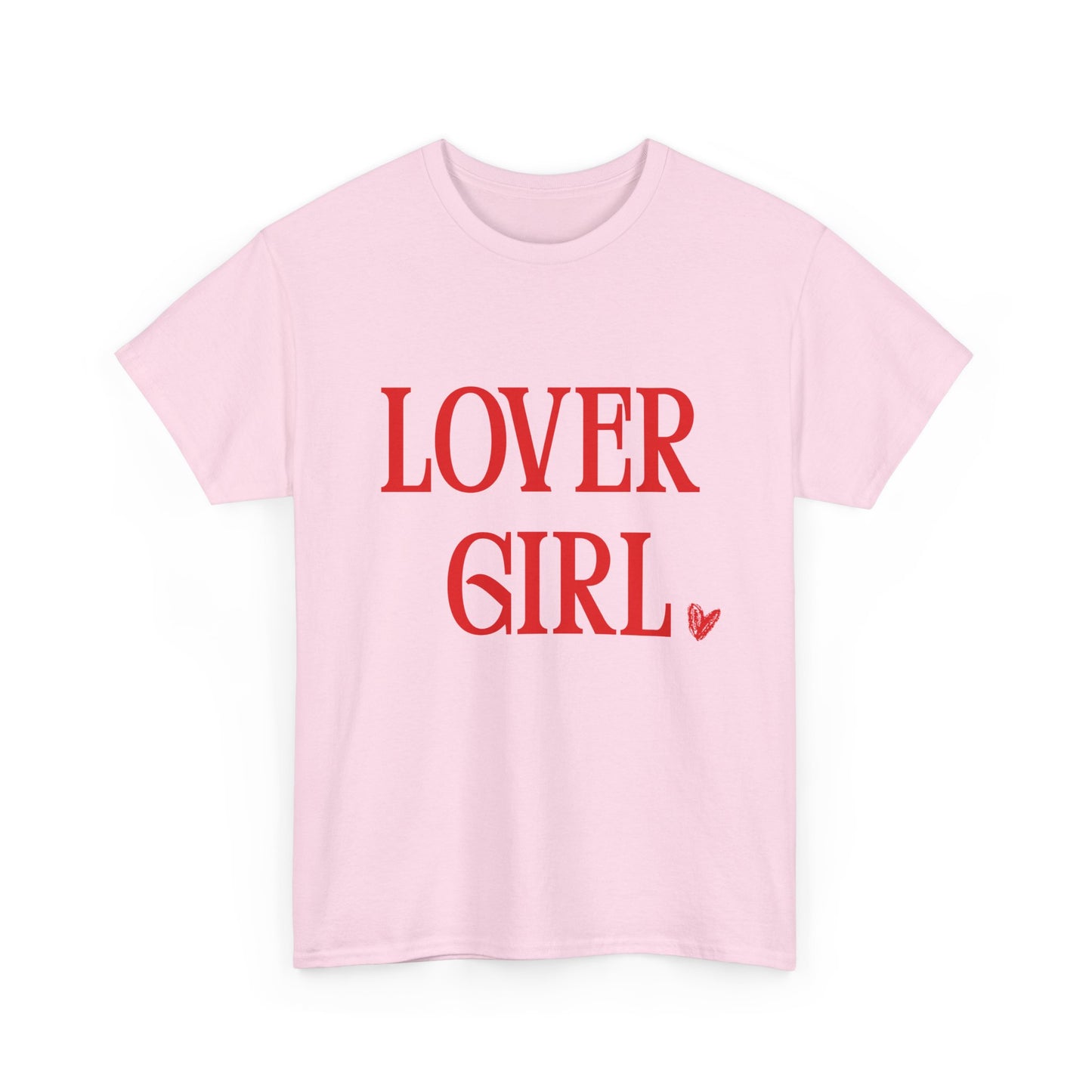 Lover Girl Unisex T-Shirt