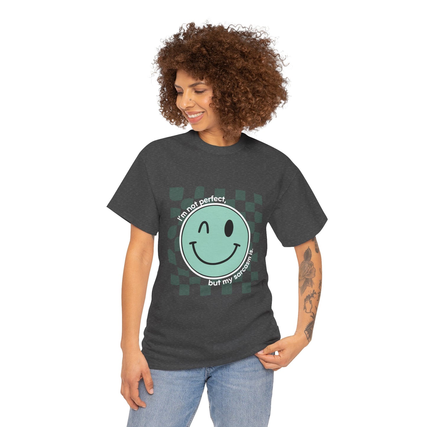 "I’m not perfect, but my sarcasm is" Unisex T-Shirt