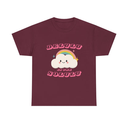 “Delulu in My Solulu” Unisex T-Shirt