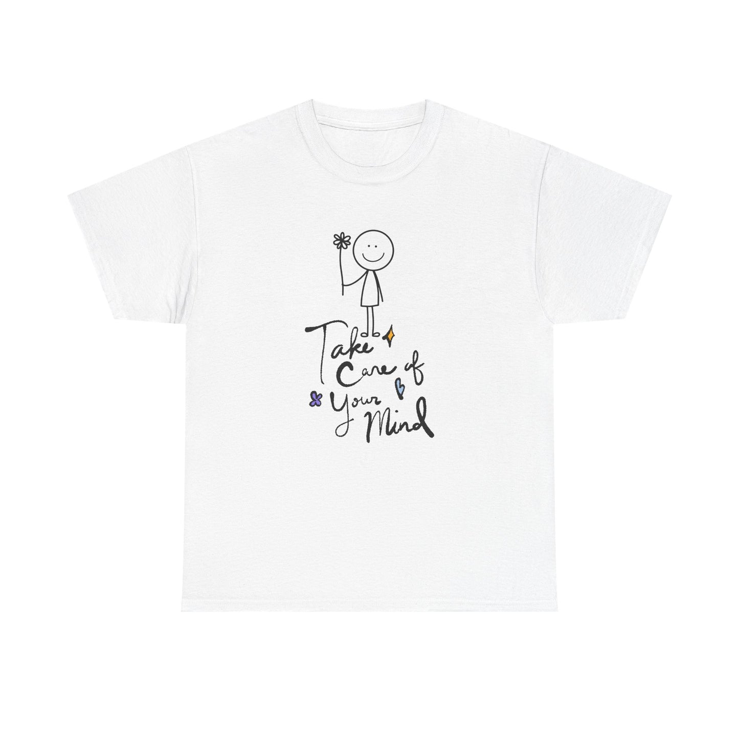 "Take Care of Your Mind" Unisex T-Shirt