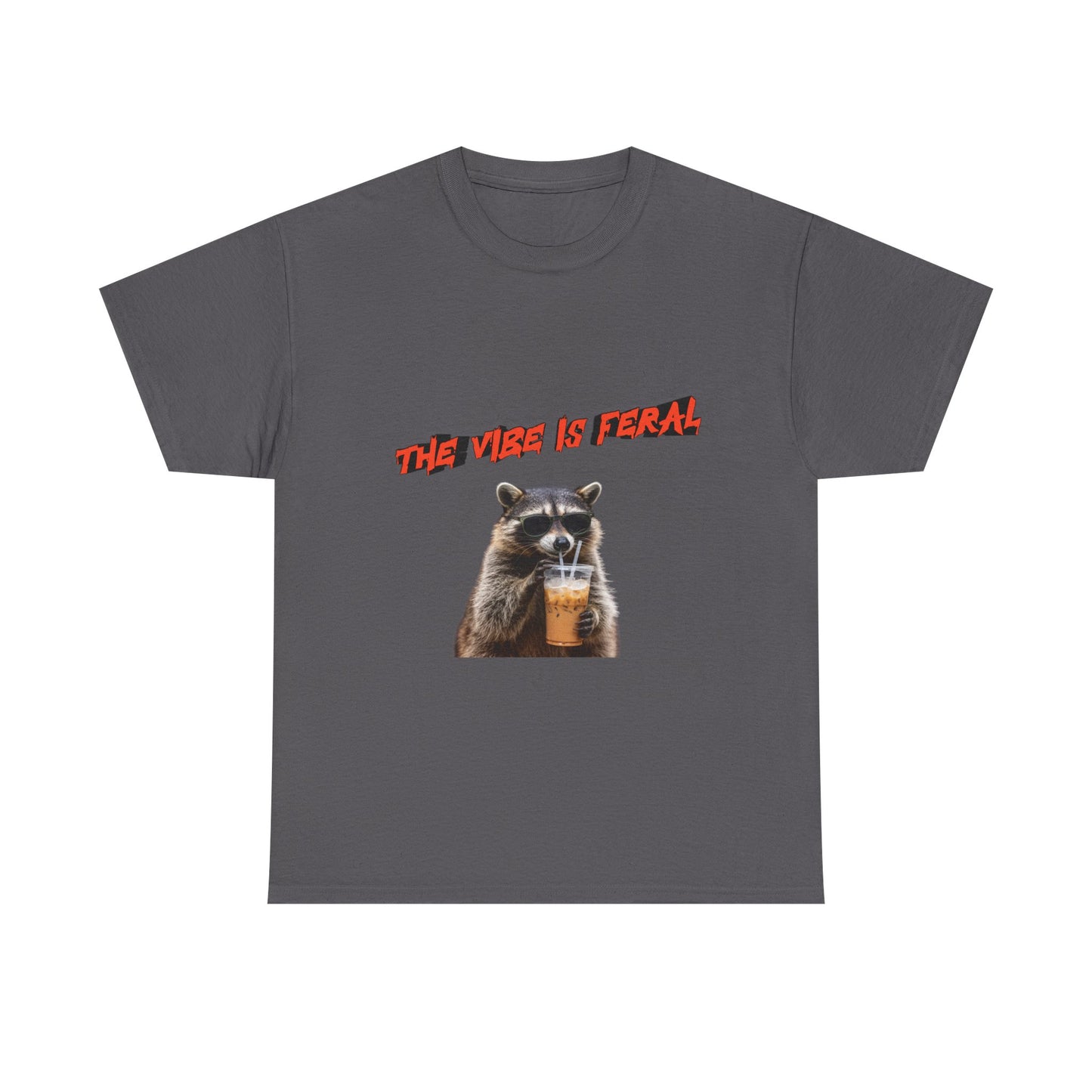 "The Vibe Is Feral" Raccoon T-Shirt