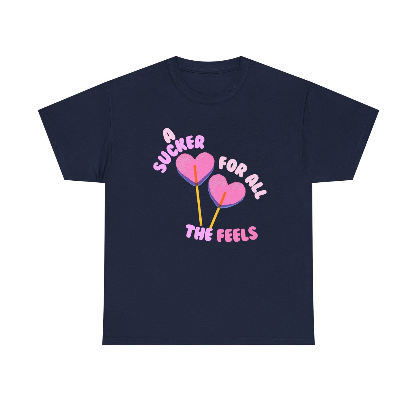 "A Sucker For All The Feels" Heart Lollipop Unisex T-Shirt