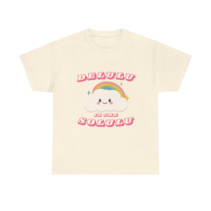 “Delulu in My Solulu” Unisex T-Shirt