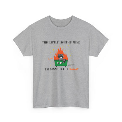 "This Little Light of Mine I'm Gonna Let It Shine" Unisex T-Shirt