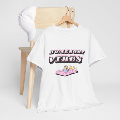 Homebody Vibes Unisex T-Shirt
