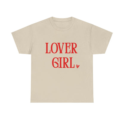 Lover Girl Unisex T-Shirt