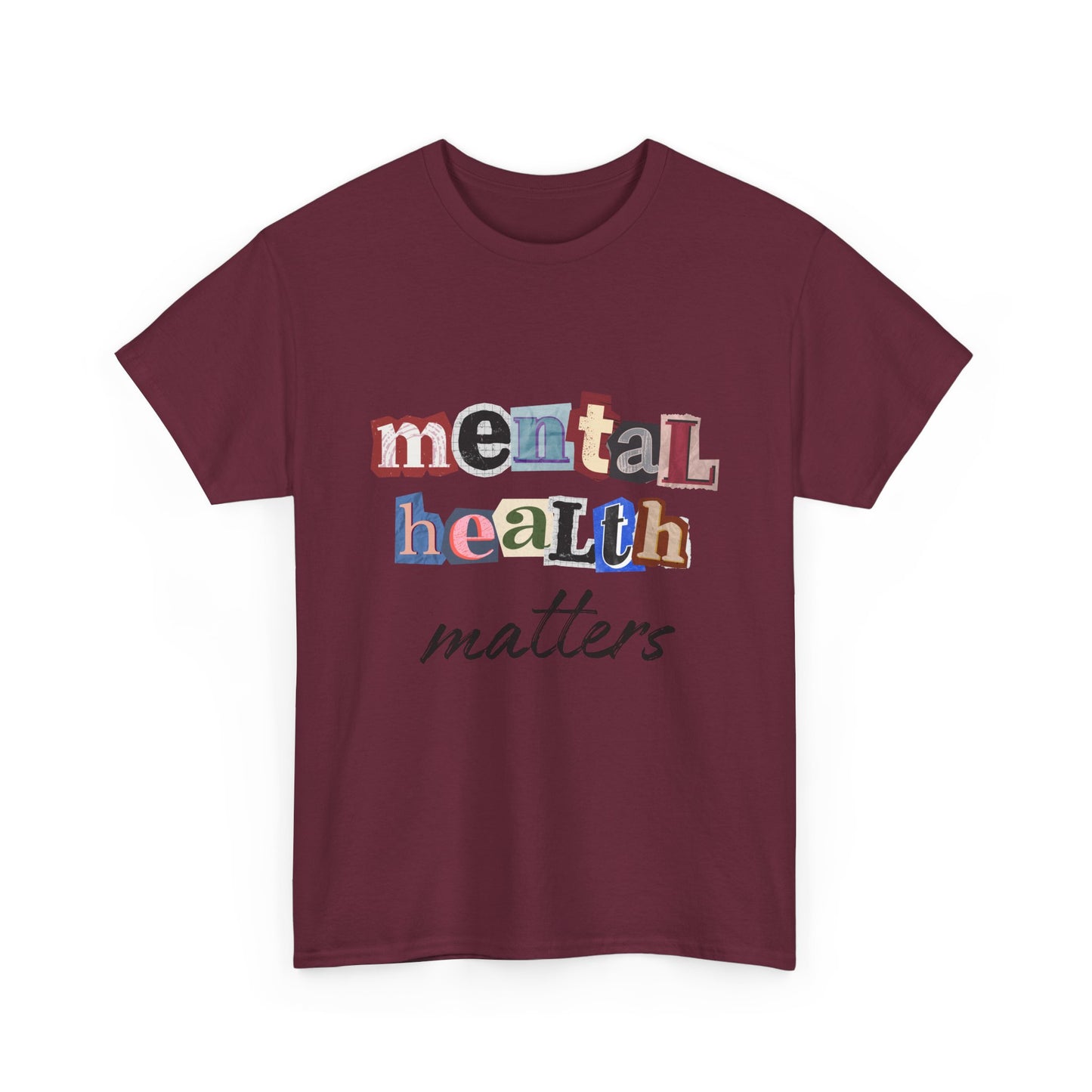 Typography Mental Health Matters Unisex T-Shirt