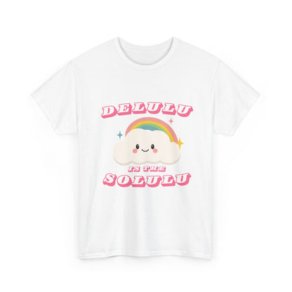 “Delulu in My Solulu” Unisex T-Shirt