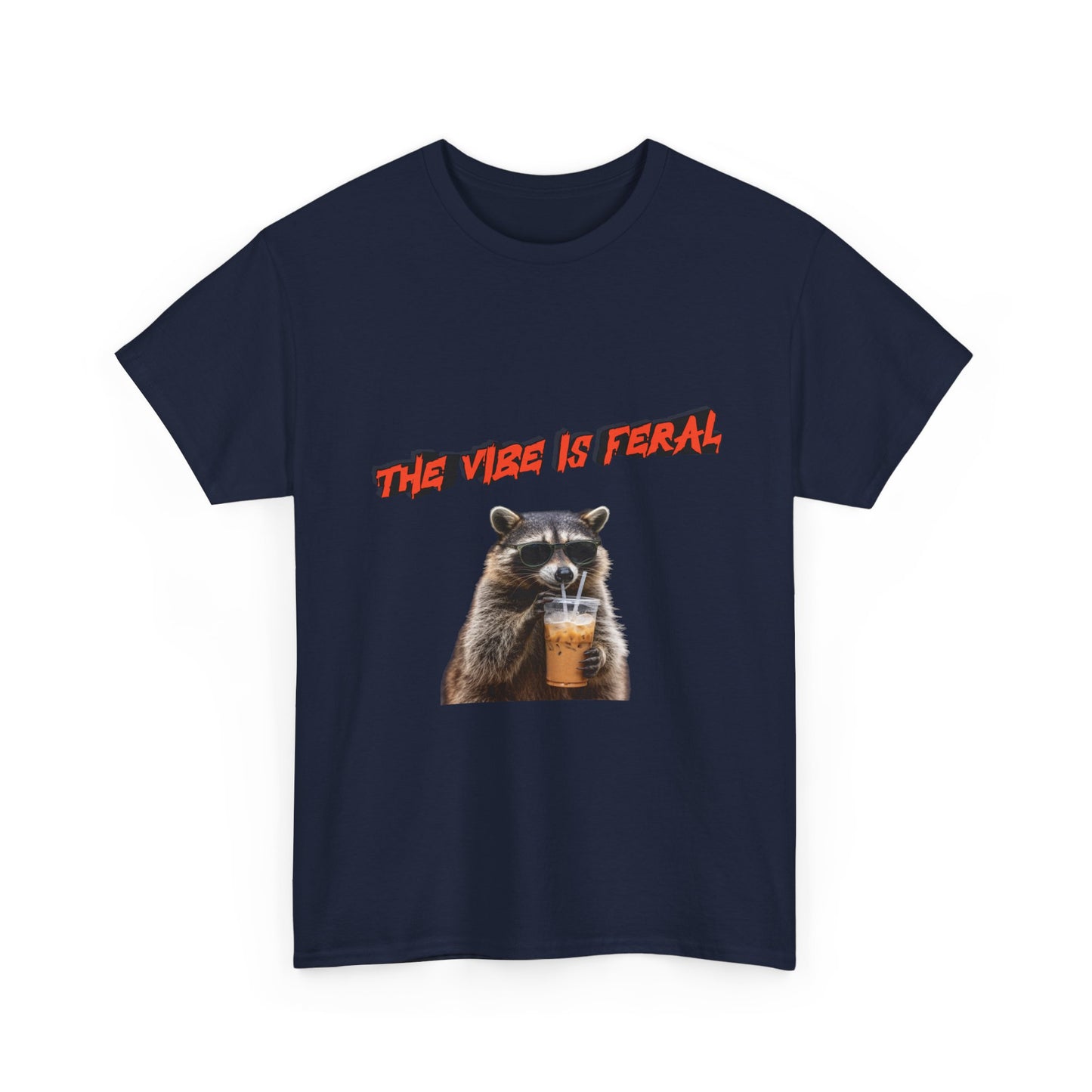 "The Vibe Is Feral" Raccoon T-Shirt