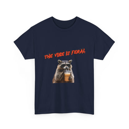 "The Vibe Is Feral" Raccoon T-Shirt