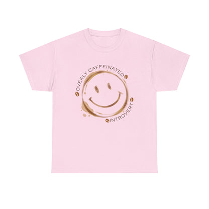 Caffeinated Introvert Unisex T-Shirt