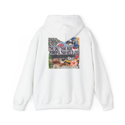 'The Only Thing More Powerful Than Hate Is Love' Back Print Hoodie