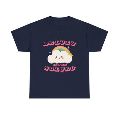 “Delulu in My Solulu” Unisex T-Shirt