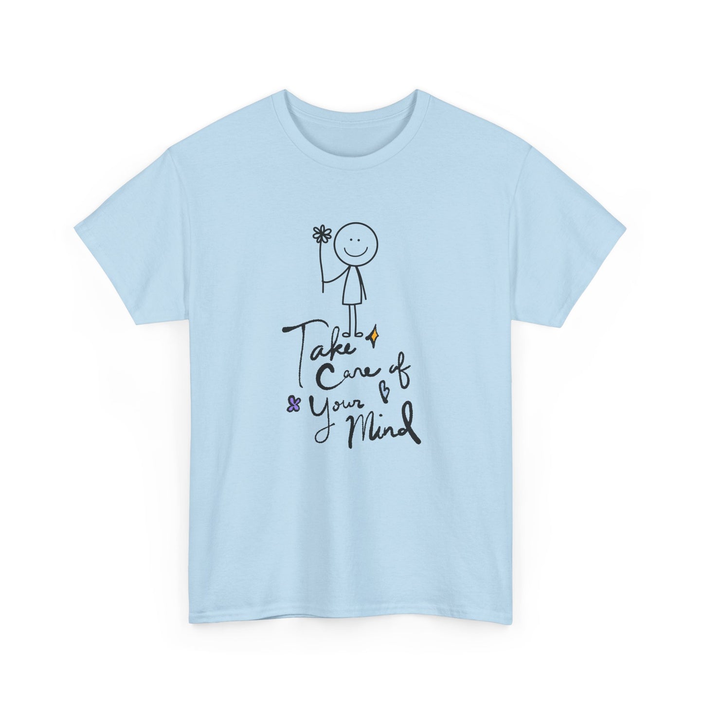 "Take Care of Your Mind" Unisex T-Shirt