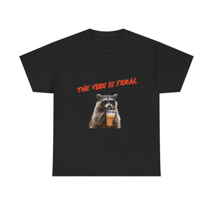 "The Vibe Is Feral" Raccoon T-Shirt