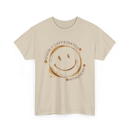 Caffeinated Introvert Unisex T-Shirt