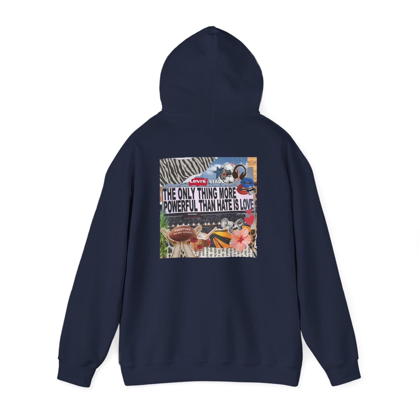 'The Only Thing More Powerful Than Hate Is Love' Back Print Hoodie
