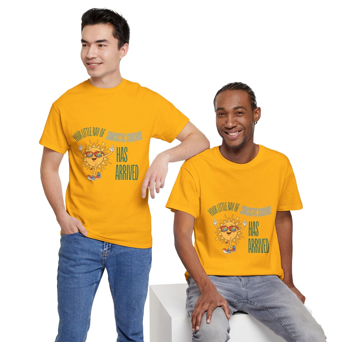 Ray of Sunshine Has Arrived Unisex T-Shirt