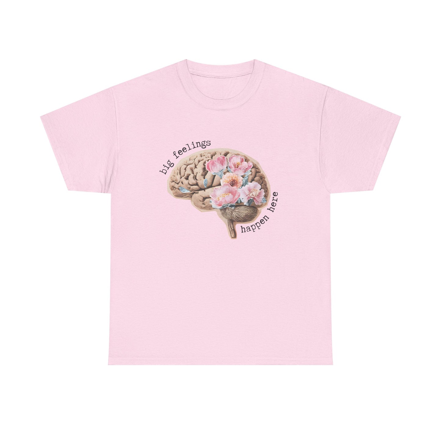 "Big Feelings Happen Here" Floral Brain Unisex T-Shirt