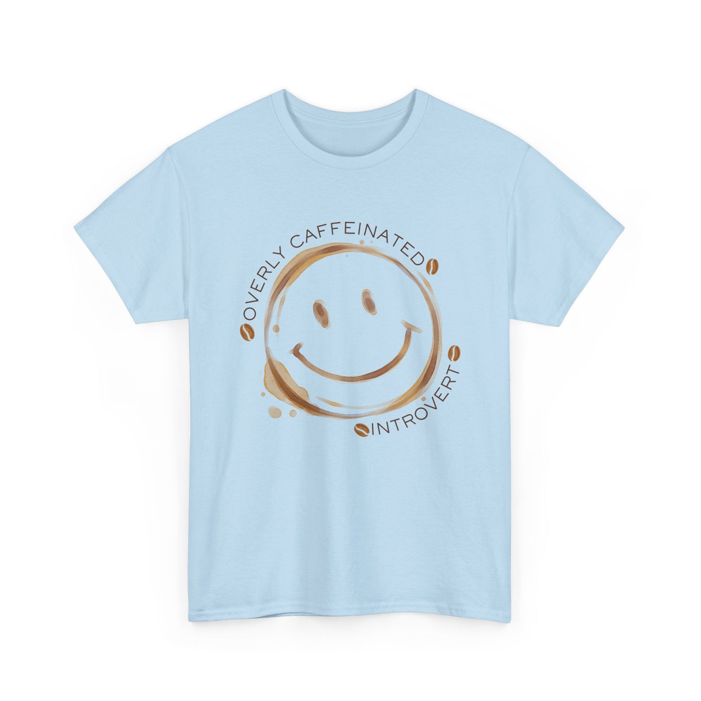 Caffeinated Introvert Unisex T-Shirt
