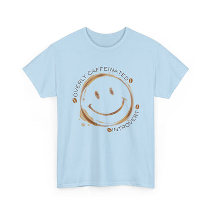 Caffeinated Introvert Unisex T-Shirt