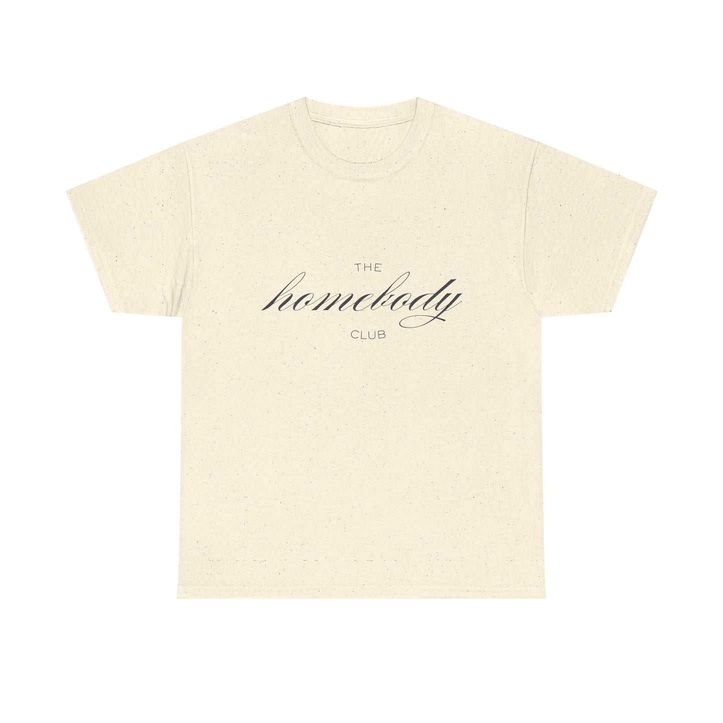 The Homebody Club Unisex T-Shirt