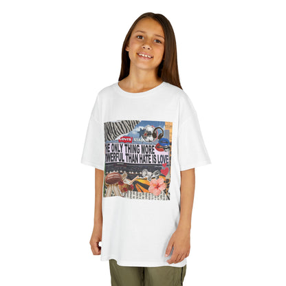 'The Only Thing More Powerful Than Hate Is Love' Kid's T-Shirt