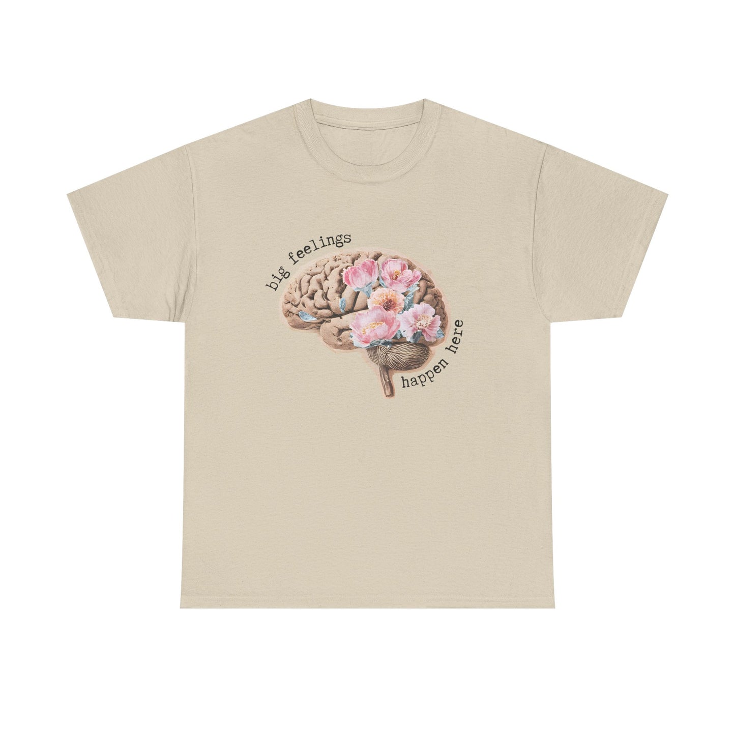 "Big Feelings Happen Here" Floral Brain Unisex T-Shirt