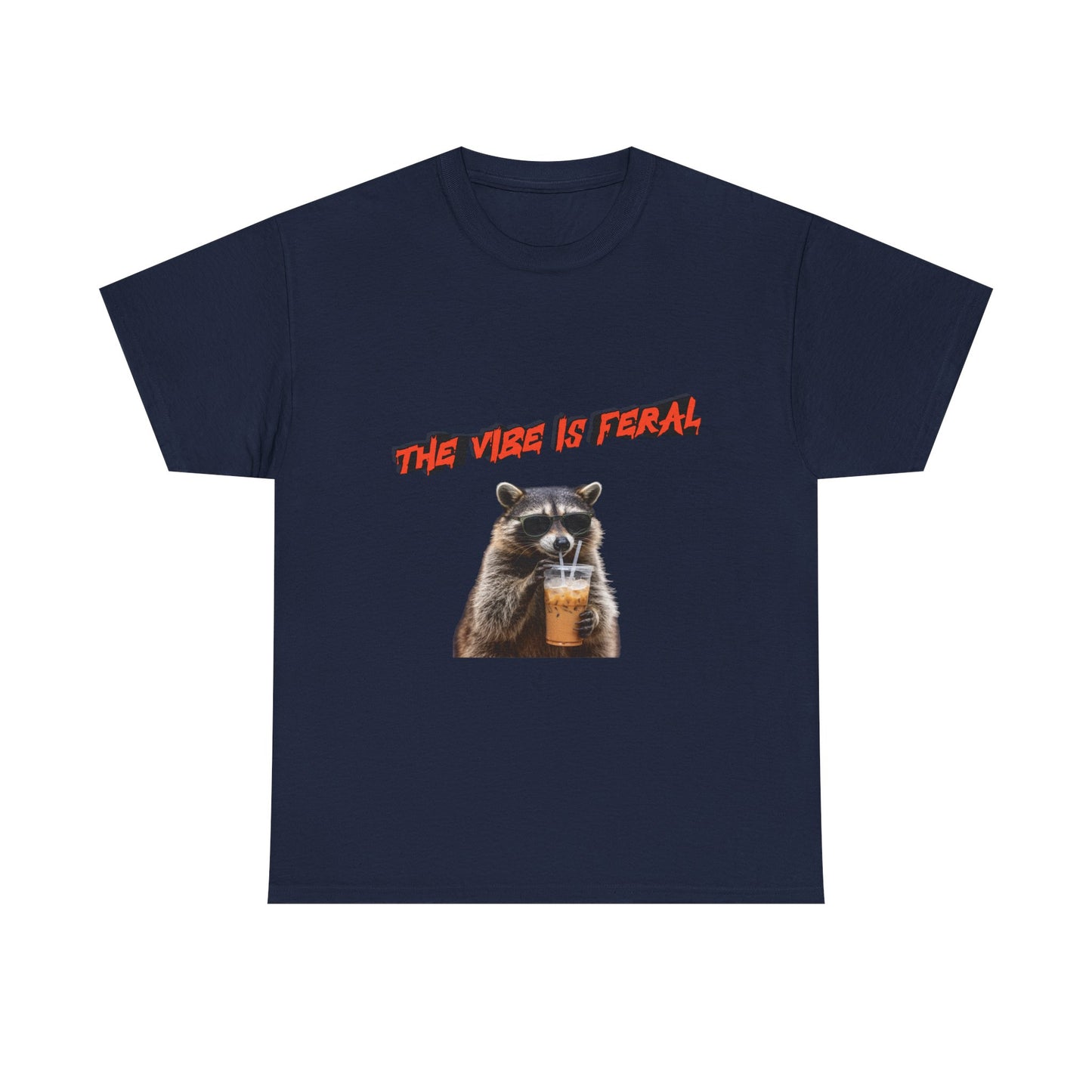 "The Vibe Is Feral" Raccoon T-Shirt