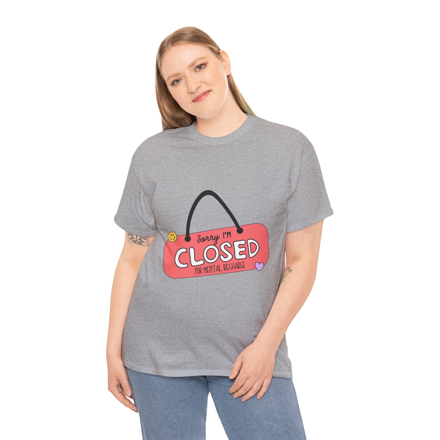 "Closed For Mental Recharge" Unisex T-Shirt