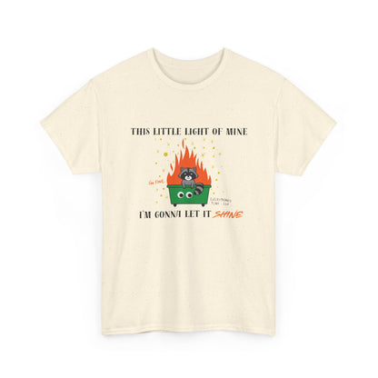 "This Little Light of Mine I'm Gonna Let It Shine" Unisex T-Shirt