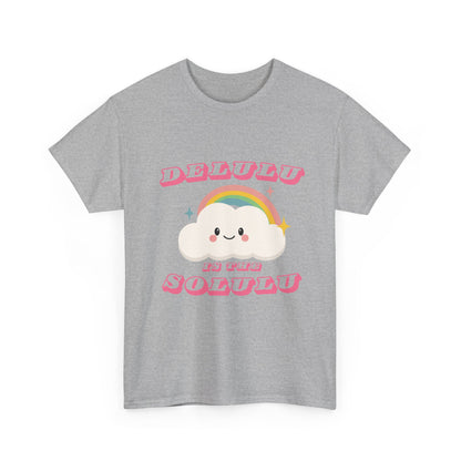 “Delulu in My Solulu” Unisex T-Shirt