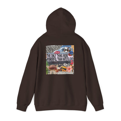 'The Only Thing More Powerful Than Hate Is Love' Back Print Hoodie