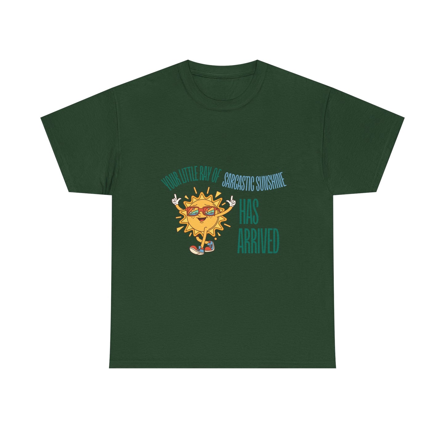 Ray of Sunshine Has Arrived Unisex T-Shirt