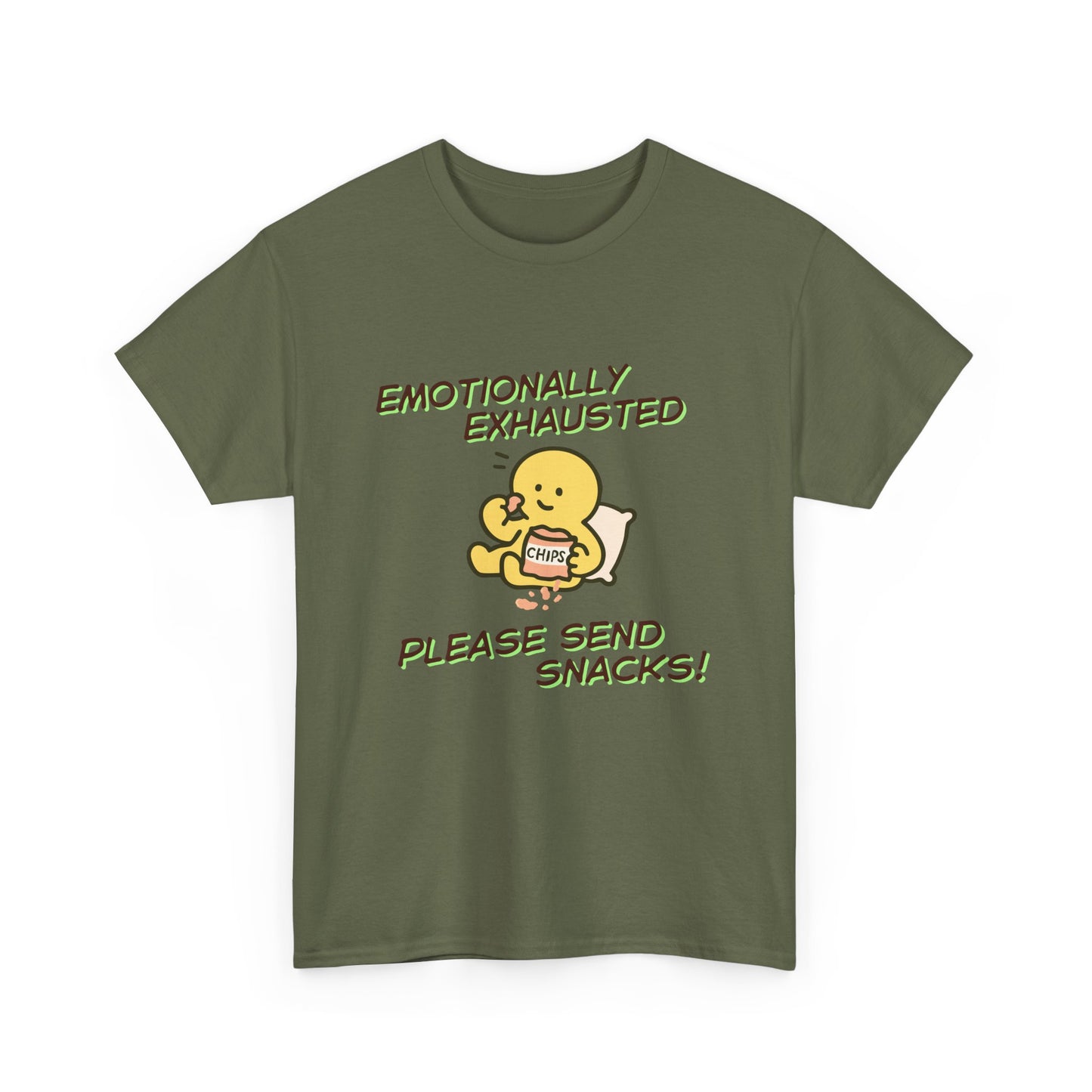 "Emotionally Exhausted Please Send Snacks" Unisex T-Shirt