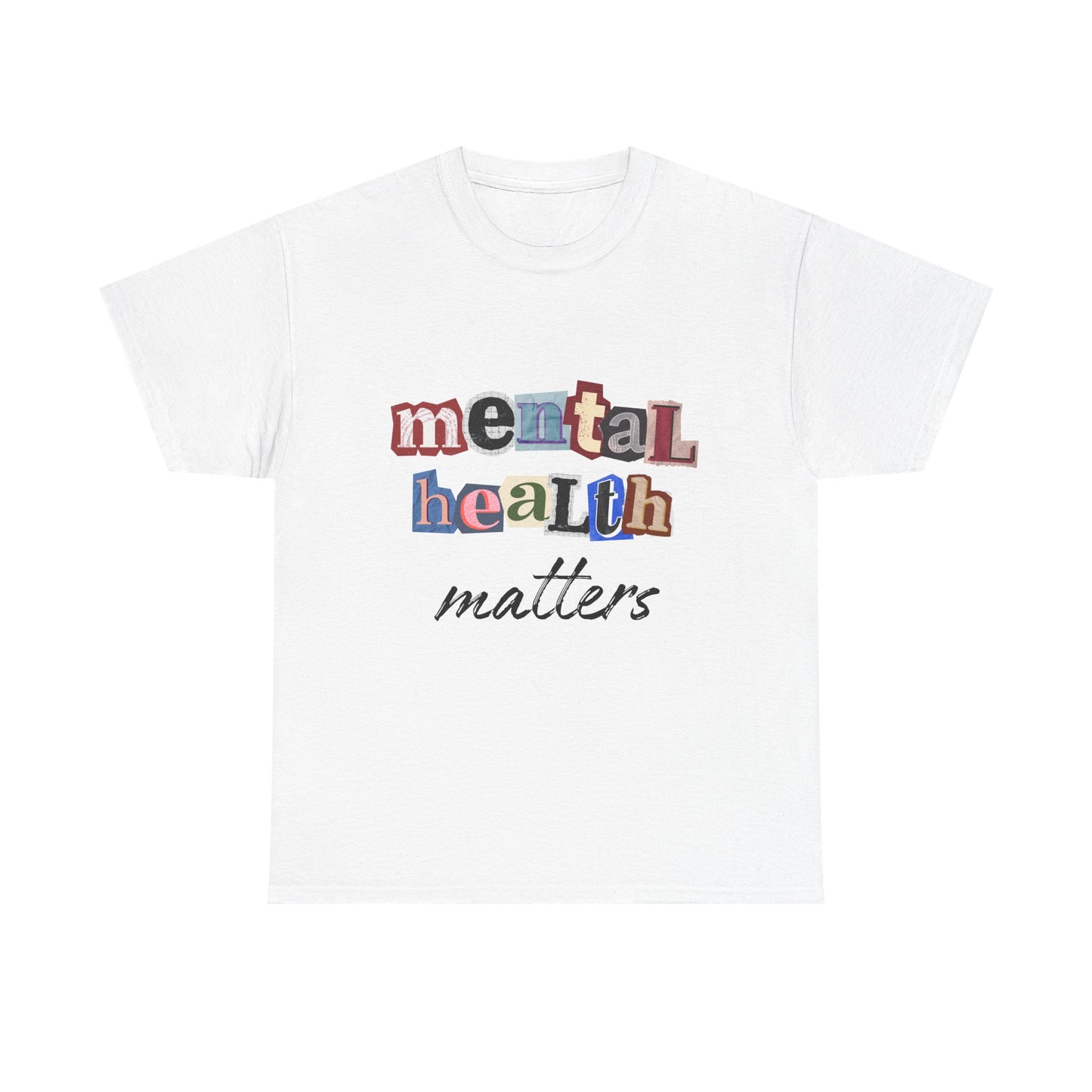 Typography Mental Health Matters Unisex T-Shirt