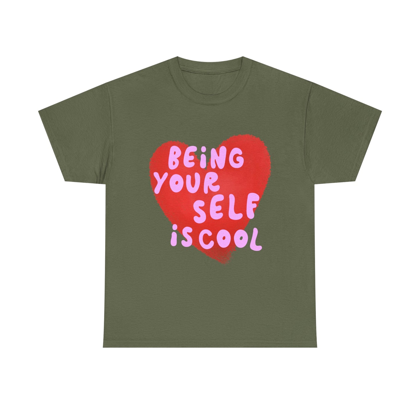 "Being Your Self Is Cool" Unisex T-Shirt