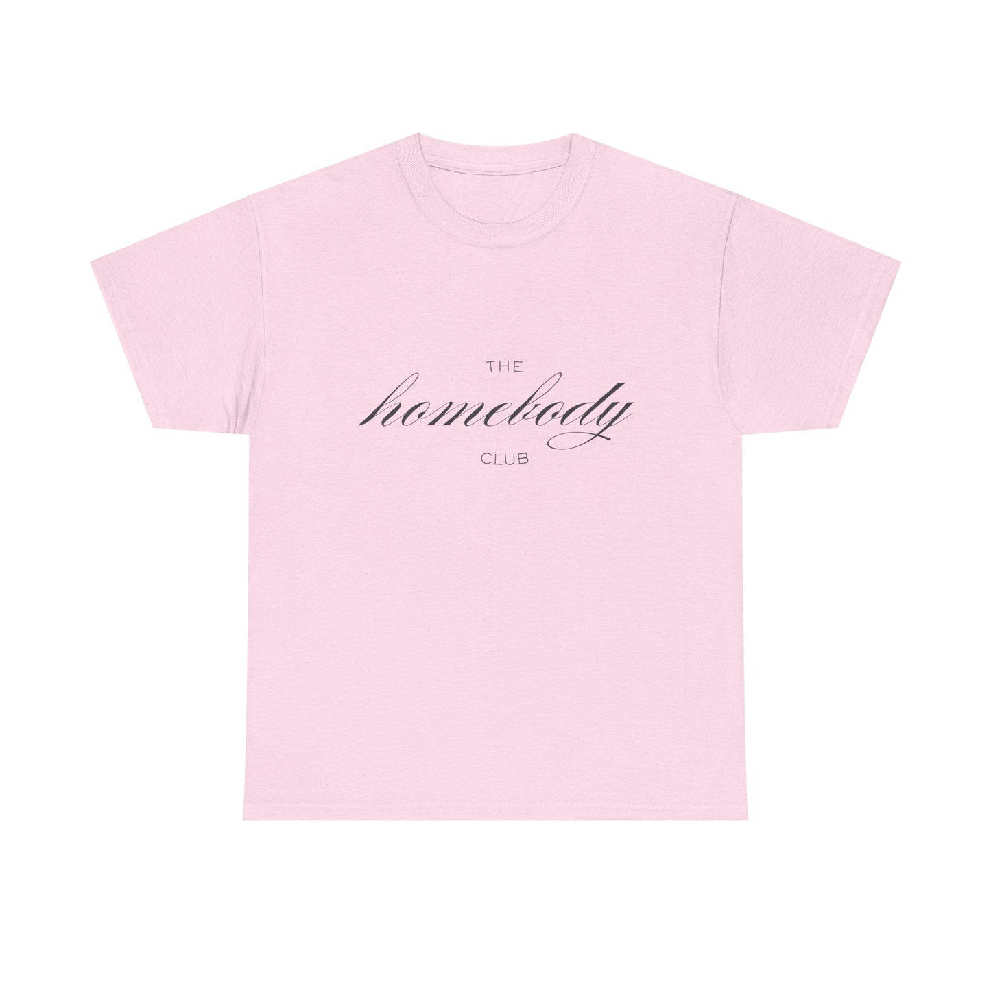 The Homebody Club Unisex T-Shirt