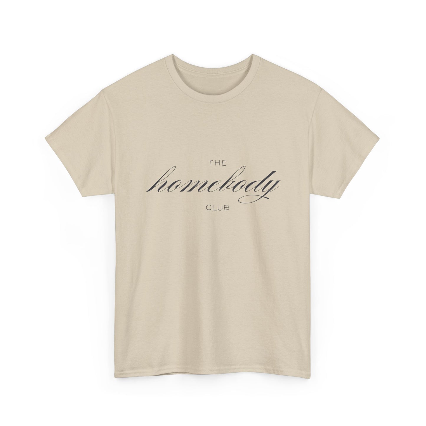 The Homebody Club Unisex T-Shirt