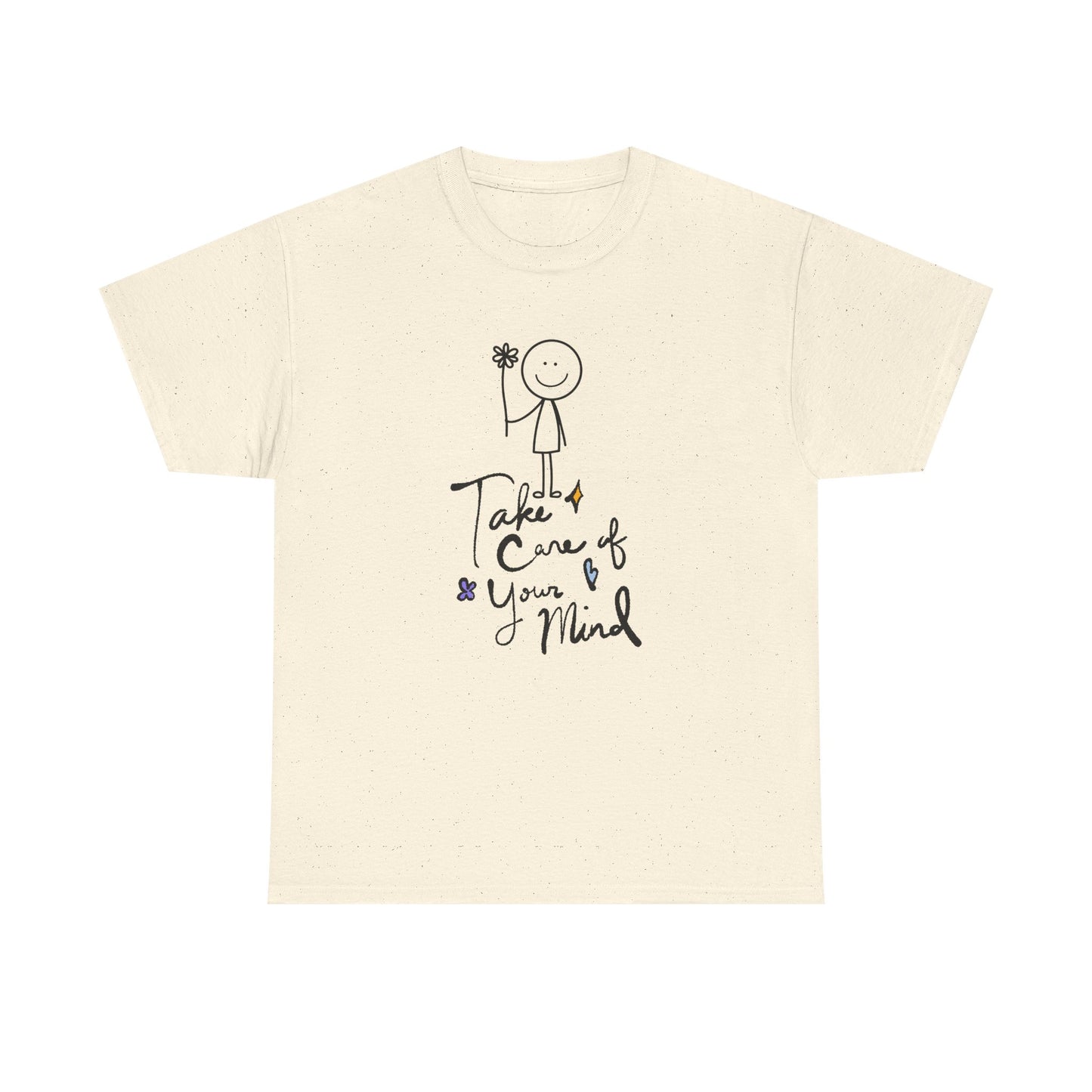 "Take Care of Your Mind" Unisex T-Shirt