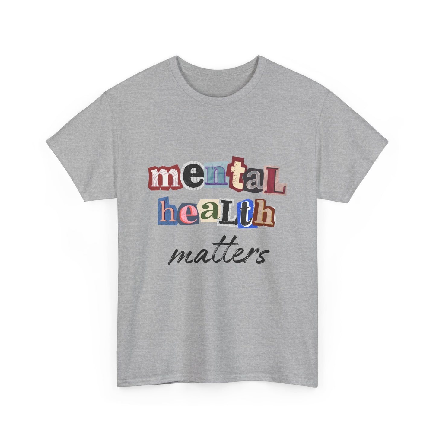 Typography Mental Health Matters Unisex T-Shirt