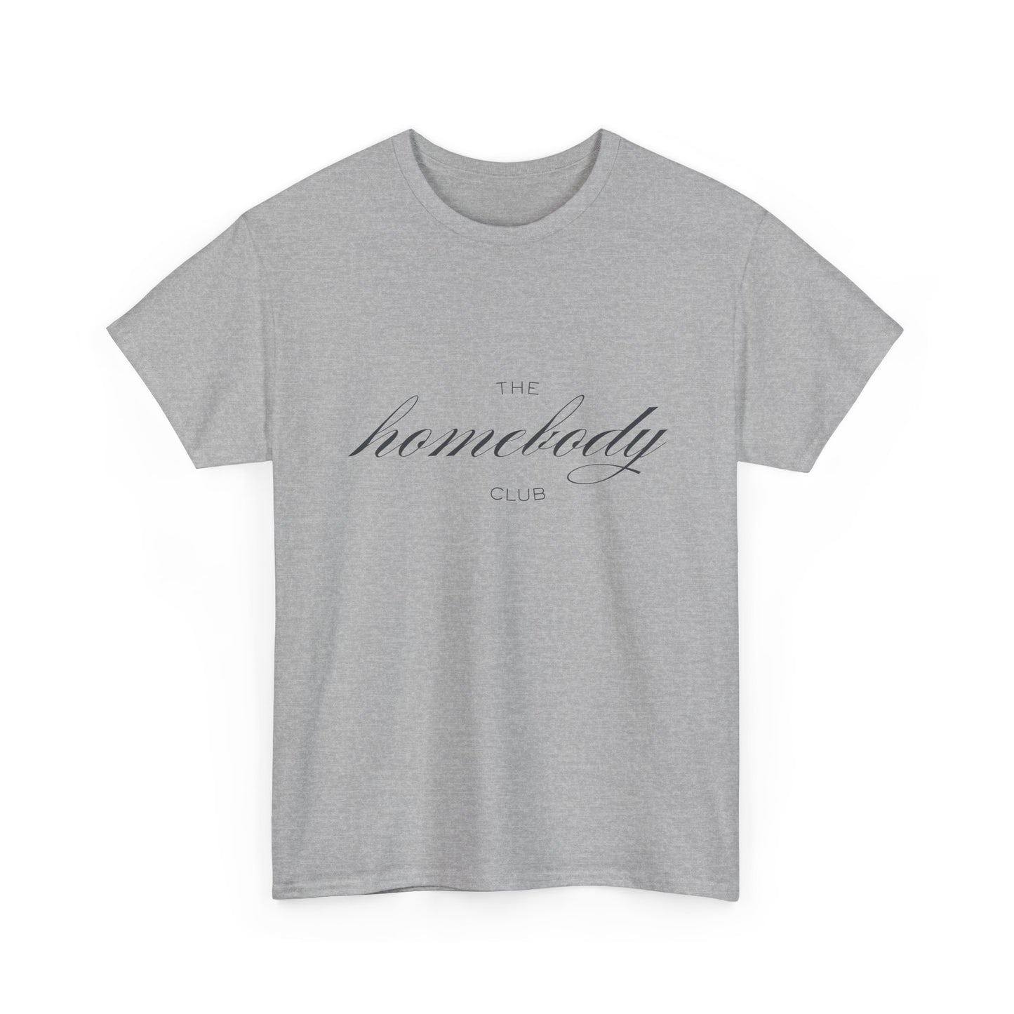 The Homebody Club Unisex T-Shirt