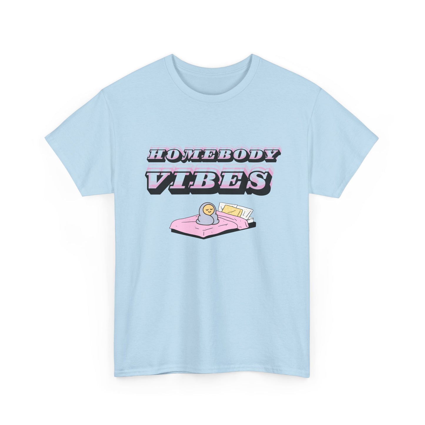 Homebody Vibes Unisex T-Shirt