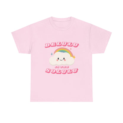 “Delulu in My Solulu” Unisex T-Shirt