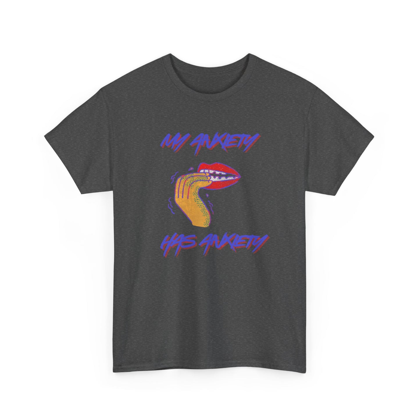 “My Anxiety Has Anxiety” Unisex T-Shirt