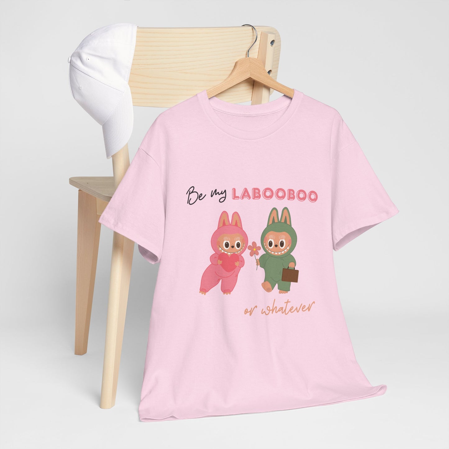 'Be my LABOOBOO or whatever' Unisex T-Shirt